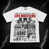 Life Hustlers — "Jesus Is King" Tee
