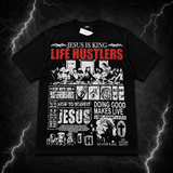 Life Hustlers — "Jesus Is King" Tee